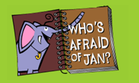 Who's afraid of Jan?